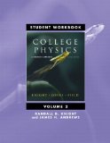 By Randall D. Knight Student Workbook for College Physics: A Strategic Approach Volume 2 (Chs. 17-30) (2nd Edition)