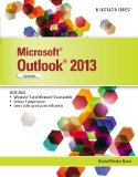 By Rachel Biheller Bunin Microsoft Office Outlook 2013: Illustrated Essentials (1st Edition)