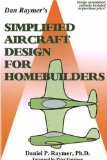 By Daniel P Raymer Ph.D Simplified Aircraft Design for Homebuilders