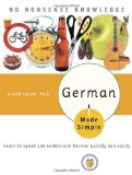 By Eugene Jackson German Made Simple: Learn to Speak and Understand German Quickly and Easily (Revised)