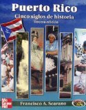 By Francisco A. Scarano Puerto Rico: Cinco Siglos de Historia (Spanish Edition) (Third Edition / Icludes CD)