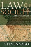 By Steven Vago Law and Society (9th Edition)