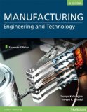 By Serope Kalpakjian Manufacturing Engineering and Technology (SI ed of 7th revised ed)