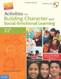By Katia S. Petersen Activities for Building Character and Social-Emotional Learning Grades 3Æ’??5 (Safe & Caring Schools? (Book with Digital Content)