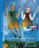 By Kathleen Stassen Berger The Developing Person through Childhood and Adolescence (Ninth Edition)