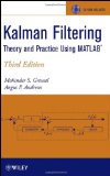 By Mohinder S. Grewal Kalman Filtering: Theory and Practice Using MATLAB (3rd Edition)