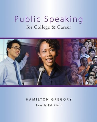By Hamilton Gregory Public Speaking for College & Career, 10th Edition (10th Edition)