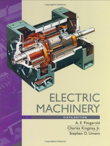 By A. E. Fitzgerald Electric Machinery (6th Edition)