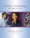 By Hamilton Gregory Public Speaking for College & Career, 10th Edition (10th Edition)