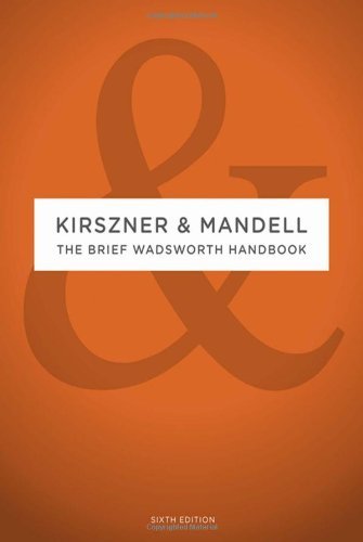 By Laurie G. Kirszner The Brief Wadsworth Handbook (6th Edition)