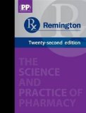 By Author Remington: The Science and Practice of Pharmacy (2 Volumes) (22th Edition)
