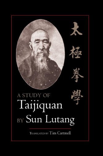 By Sun Lutang A Study of Taijiquan