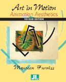 By Maureen Furniss Art in Motion, Revised Edition: Animation Aesthetics (Revised Edition)