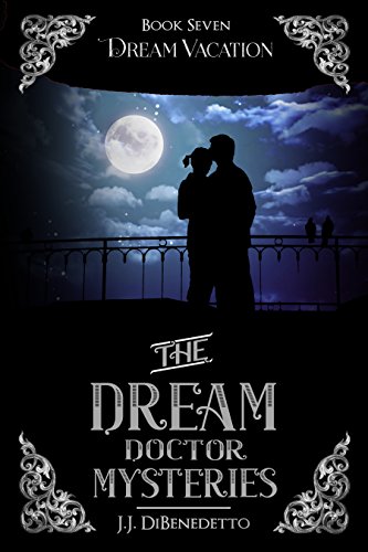 Book Cover Dream Vacation (The Dream Doctor Mysteries Book 8)