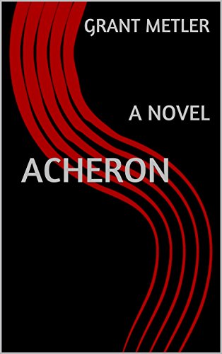 Acheron: A Novel