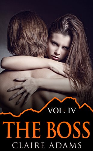 The Boss #4 (The Boss Romance Series - Book #4)