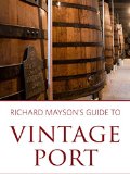 Richard Mayson's guide to vintage port