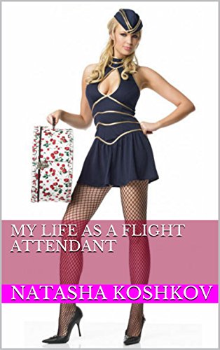 My Life as A Flight Attendant