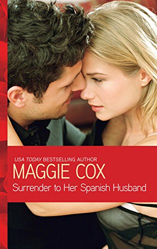 Surrender to Her Spanish Husband