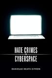 Hate Crimes in Cyberspace