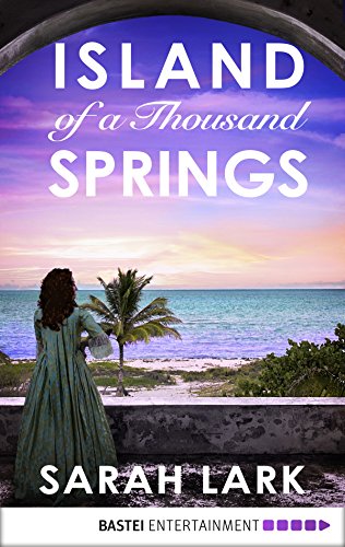 Island of a Thousand Springs (Caribbean Islands Saga Book 1)