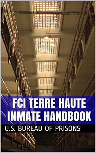 FCI Terre Haute Inmate Handbook