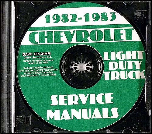 CHEVROLET FACTORY 1982 1983 CHEVY 10-30 PICKUP & TRUCK REPAIR SHOP & SERVICE MANUAL CD - Blazer, Suburban, ½ ton, ¾ ton & 1 ton C, K, G & P, 4x2 & 4x4, K5, K10, K20, K30, C10, C20, C30, G10, G20, G30, P10, P20 and P30