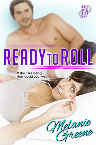 Ready to Roll (Roll of the Dice Book 2)