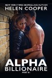 Alpha Billionaire (Alpha Billionaire Series, Book 3)