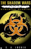 Syberian Sunrise (The Shadow Wars Book 6)