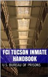FCI Tucson Inmate Handbook