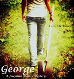 George: A Josephine Meyers Mystery (Josephine Meyers Mysteries Book 1)