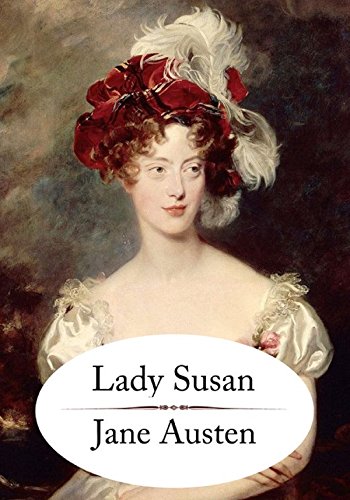 Lady Susan: Annotated