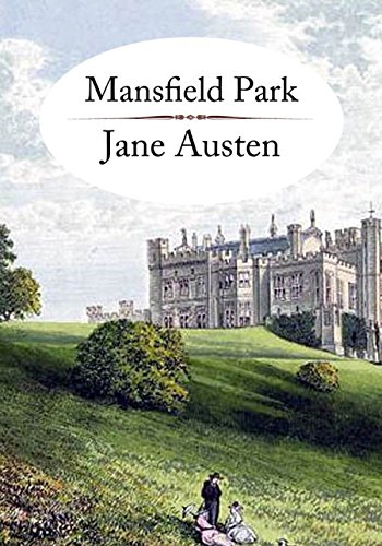 Mansfield Park: Annotated