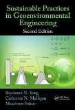 Sustainable Practices in Geoenvironmental Engineering, Second Edition