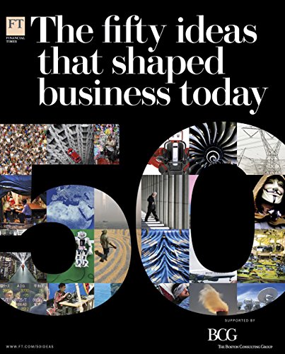 The 50 Ideas that Shaped Business Today