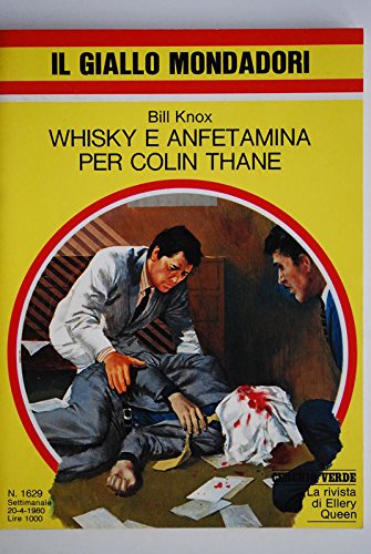 Whisky e anfetamina per Colin Thane