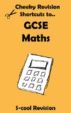 GCSE Maths Revision (Cheeky Revision Shortcuts)