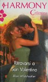 Ritrovarsi a San Valentino