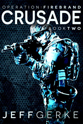 Operation Firebrand--Crusade