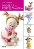 Modelar en porcela fría (Spanish Edition)