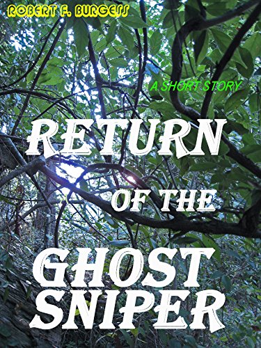 RETURN OF THE GHOST SNIPER