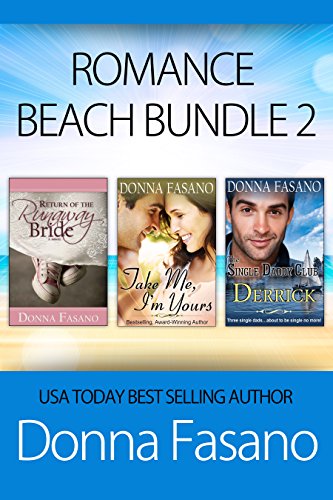 Book Cover Romance Beach Bundle 2: Return of the Runaway Bride, Take Me I'm Yours, The Single Daddy Club: Derrick (Romance Beach Bundle Series)