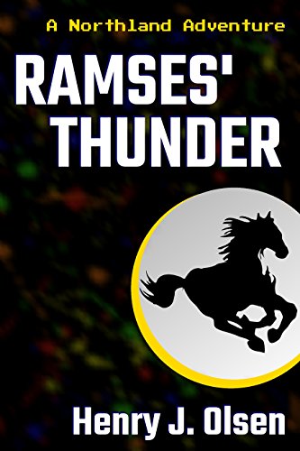Ramses' Thunder (The Northland Chronicles)
