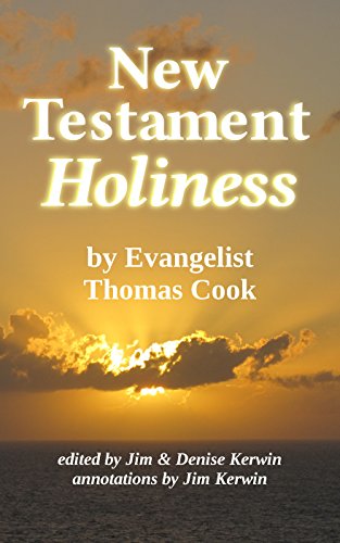 New Testament Holiness: God's Gift of Sanctification
