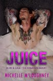 Juice: The O'Malleys Book 1, contemporary Adult Romance