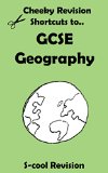 GCSE Geography Revision (Cheeky Revision Shortcuts)