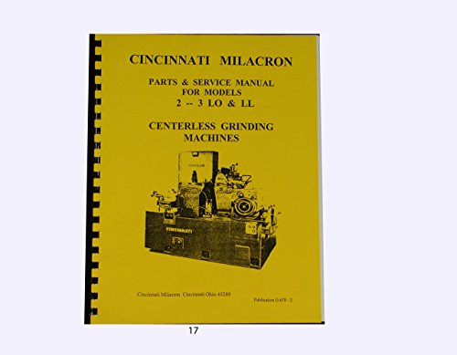 Cincinnati Milacron 2 &3 LO & LL Centerless Grinding Machine Parts & Service