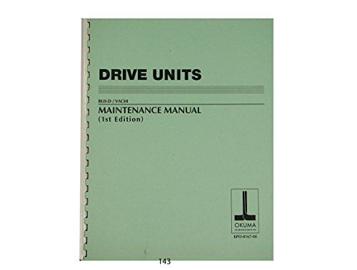 Okuma CNC Drive Units BLII-D/ VACIII Maintenance Manual