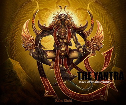 The Yantra: when a Vimana returns...